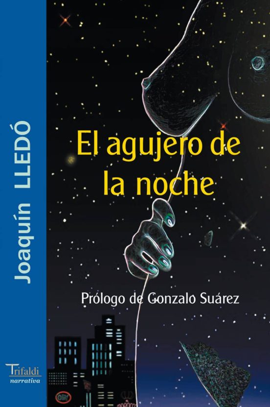 El Agujero De La Noche