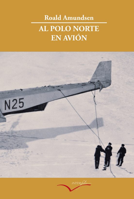 Al Polo Norte En Avion