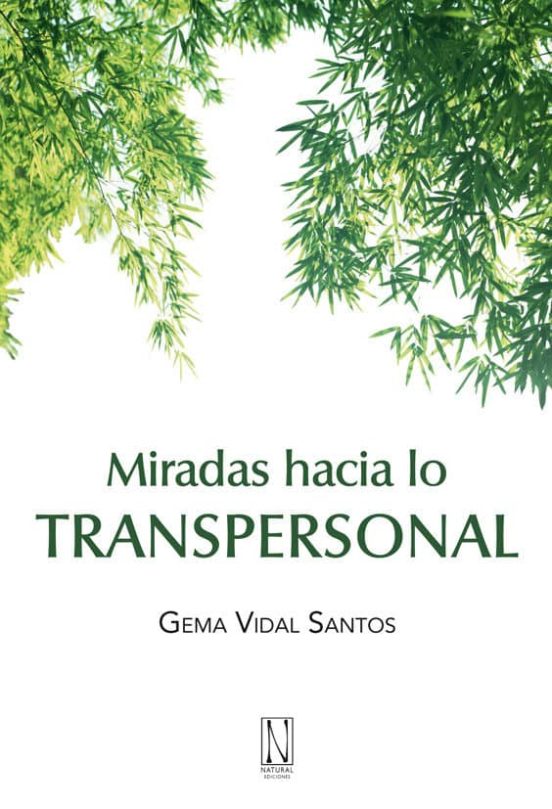 Miradas Hacia Lo Transpersonal