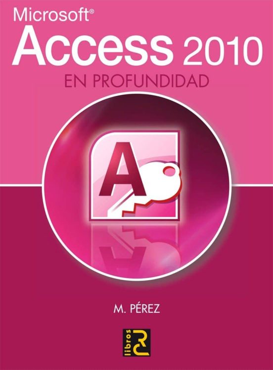 Access 2010 En Profundidad