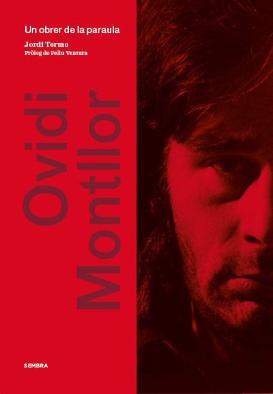 Ovidi Montllor. Un Obrer De La Paraula