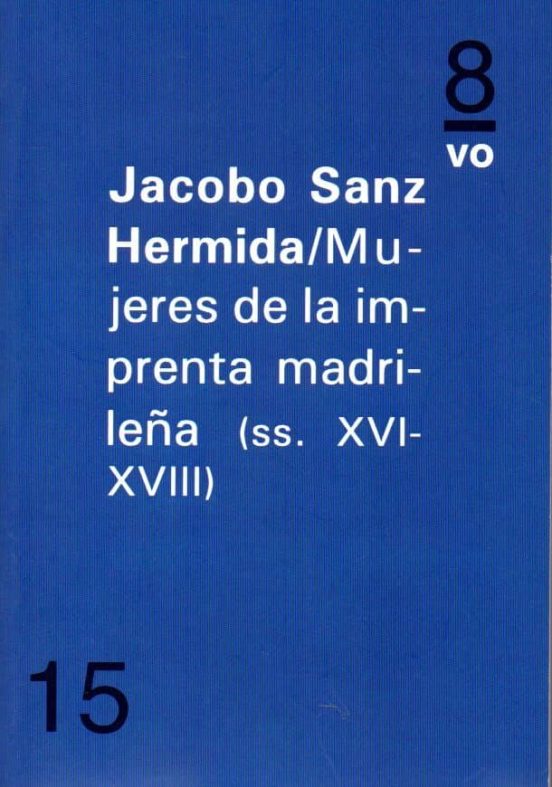 Mujeres En La Imprenta Madrileña