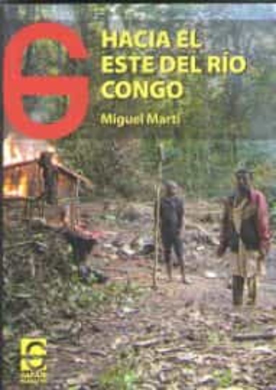 Hacia El Este Del Río Congo