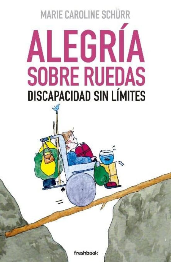 Alegria Sobre Ruedas: Discapacidad Sin Limites