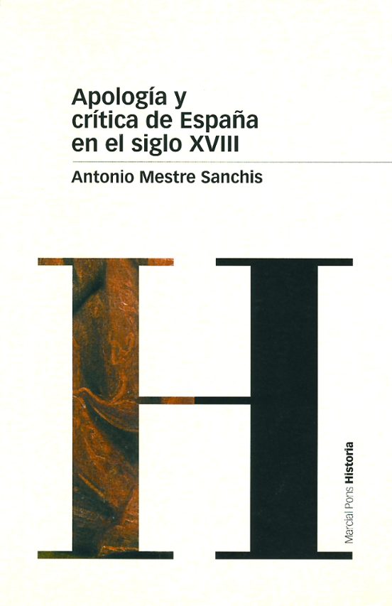 Apologia Y Critica De España En El Siglo Xviii