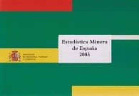 Estadistica Minera De España 2003