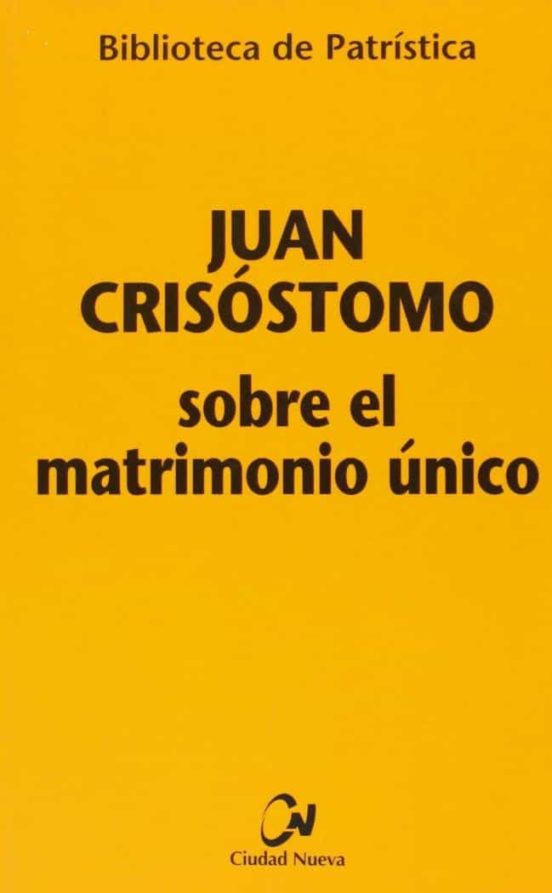 Sobre El Matrimonio Único