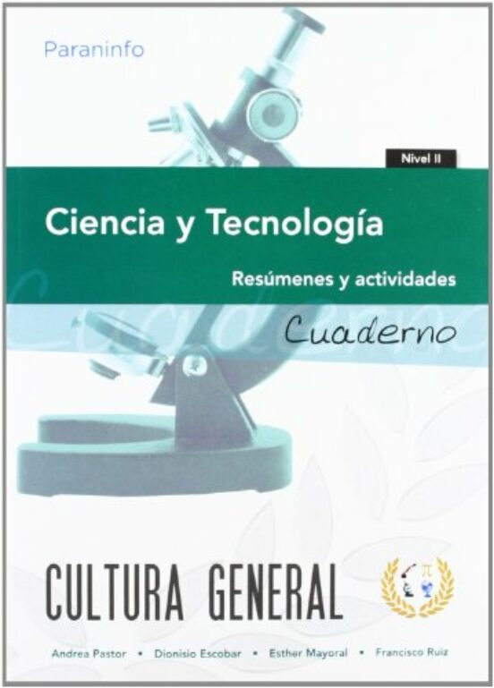 Cuaderno De Trabajo Ciencia Y Tecnologia. Nivel Ii