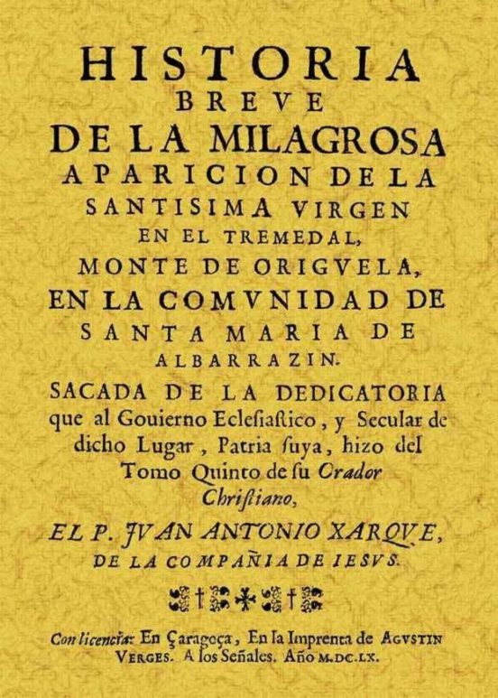 Tremedal. Historia Breve De La Aparicion De La Virgen