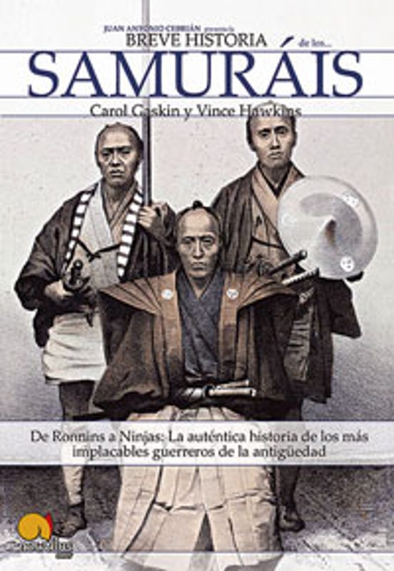 Los Samurais: De Ronnins A Ninjas