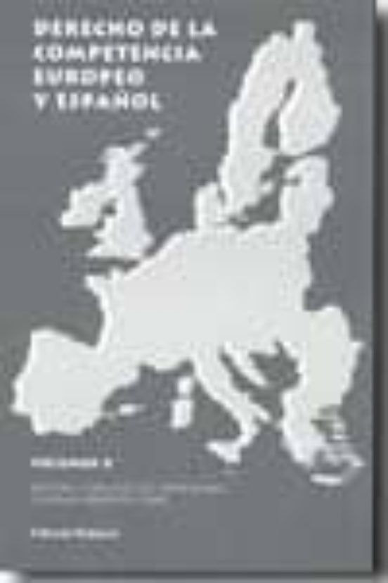 Derecho De La Competencia Europeo Y Español X