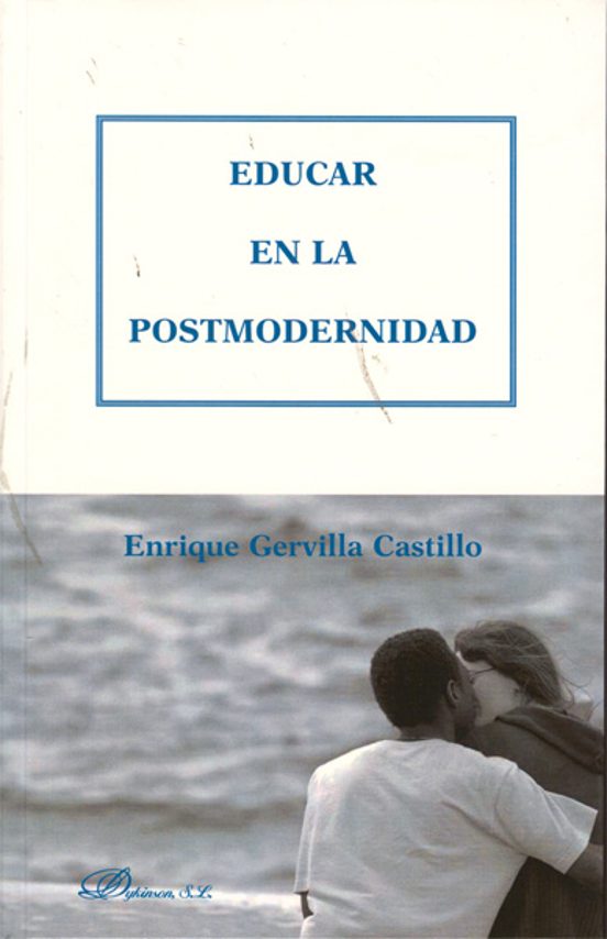 Educar En La Posmodernidad