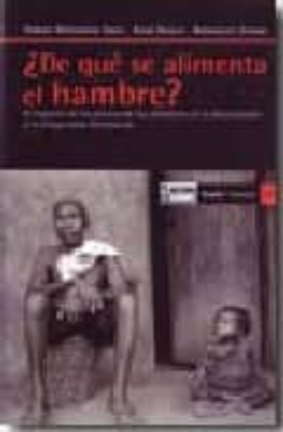 ¿ de Que Se Alimenta el Hambre ?: El Impacto de los Precios de lo S al
