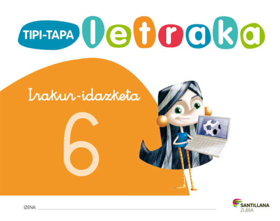 Lectoescritura 6 Koadernoak Irakur-idazketa Euskera Ed12