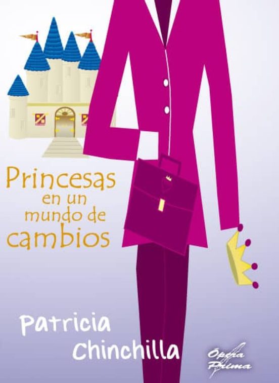 Princesas En Un Mundo De Cambios