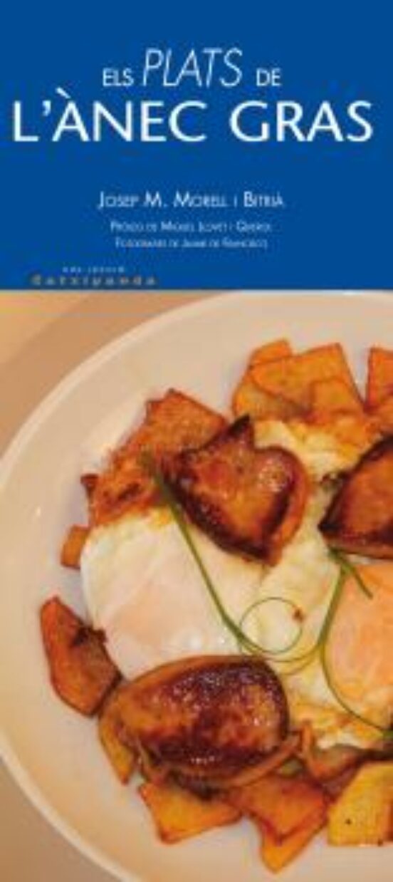 Els Plats De L'ànec Gras