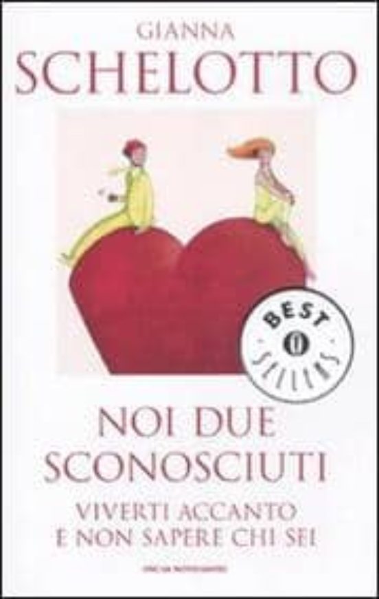 Noi Due Sconosciuti