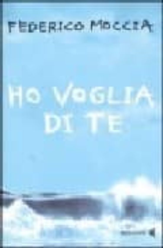 Ho Voglia Di Te