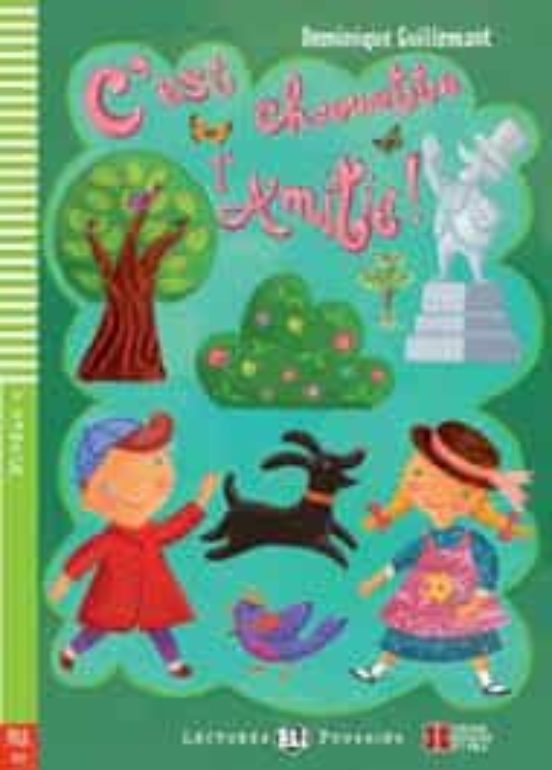 C Est Chouette L Amitie + Cdrom Lectures Eli Poussin - Niveau 4