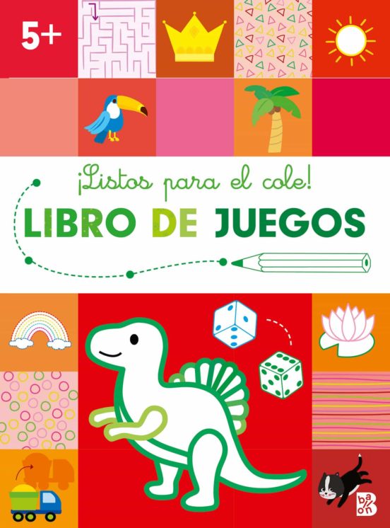 Listos Para El Cole - Libro De Juegos +5