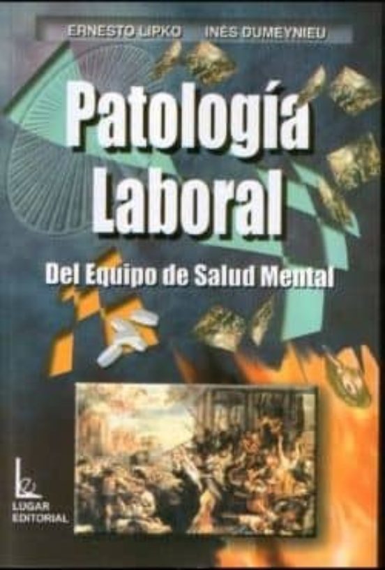 Patologia Laboral Del Equipo De Salud Mental