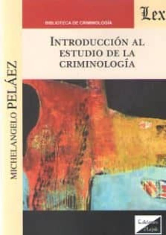 Introduccion Al Estudio De La Criminologia