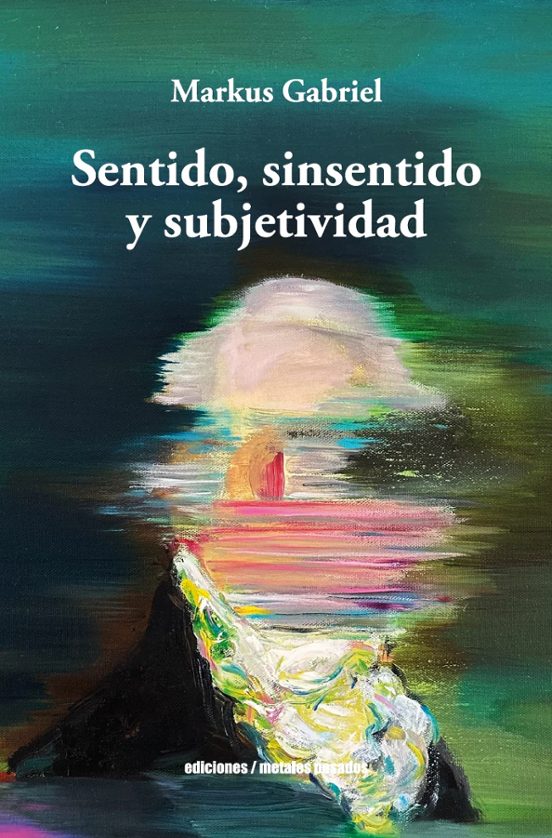 Sentido Sinsentido Y Subjetividad