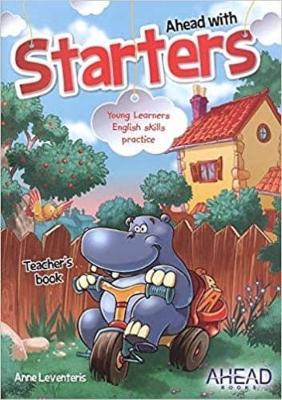 Ahead With Starters. Teacher S Book + Cd