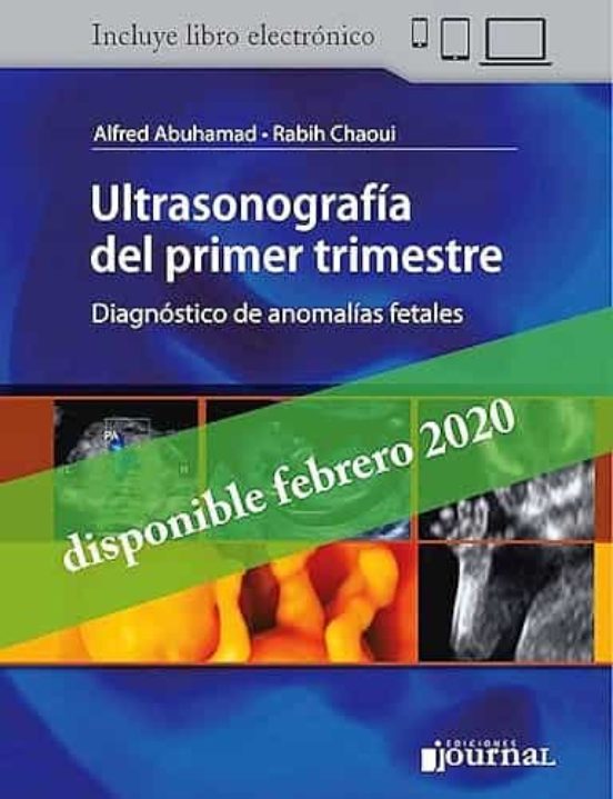 Ultrasonografía Del Primer Trimestre. Diagnóstico De Anomalías Fetales