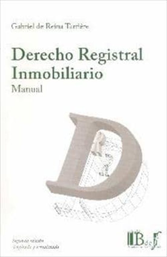Derecho Registral Inmobiliario. Manual