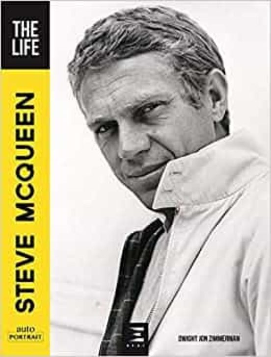 Steve Mcqueen : The Life