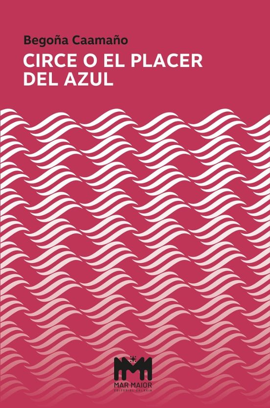 Circe O El Placer Del Azul