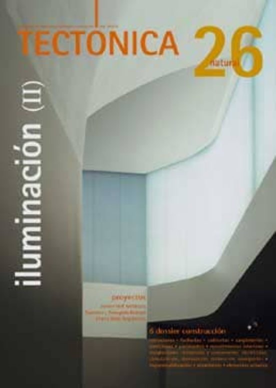Tectonica Nº 26: Iluminacion Ii. Natural
