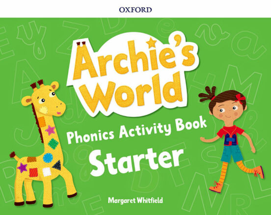 Archie S World Start Phonics Ab