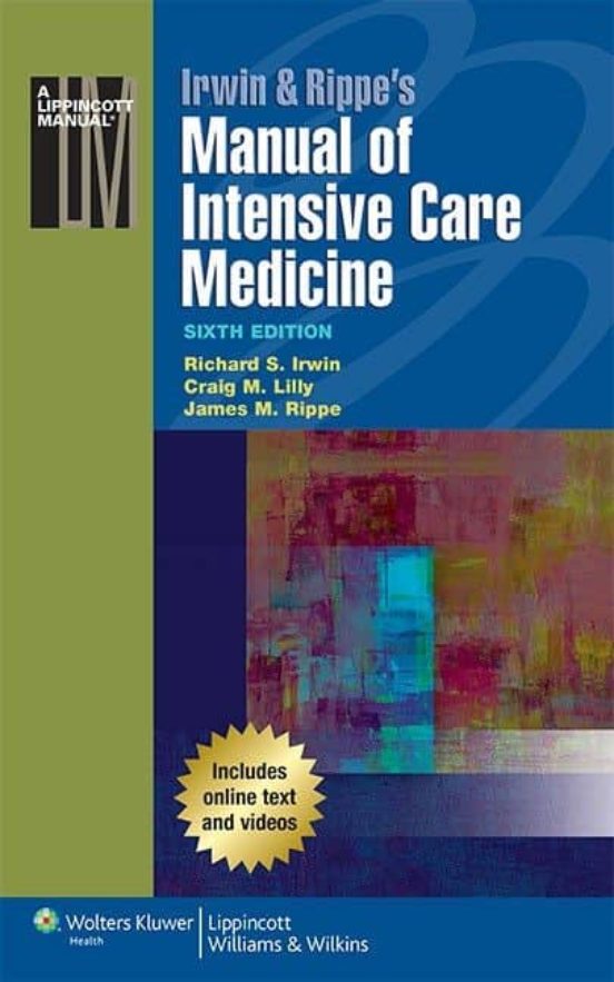 Irwin & Rippe S Manual Of Intensive Care Medicine