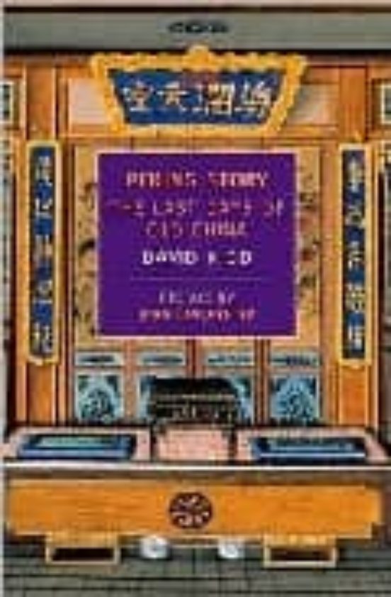 Peking Story: The Last Days Of Old China
