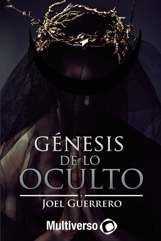 Genesis de lo Oculto