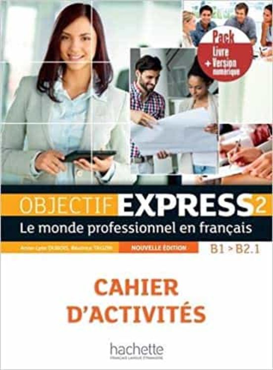 Objectif Express 2 Pack Cahier + V Numerique A2/b1