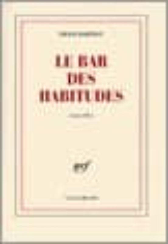 Le Bar Des Habitudes