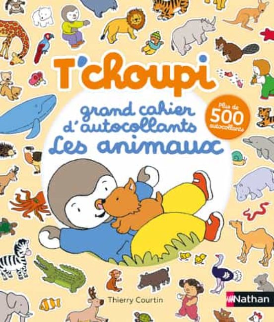 T Choupi - Grand Cahier D Autocollants Special Animaux
