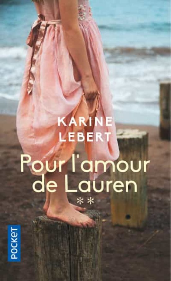 Les Amants De L Ete 44 - Tome 2 Pour L Amour De Lauren