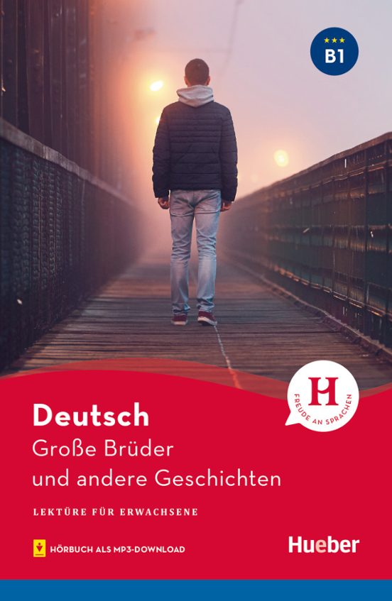 Lekt. B1 Grosse Brüder U.a. Geschichten