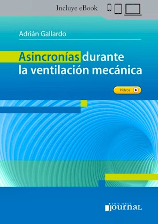 Asincronías Durante La Ventilación Mecánica