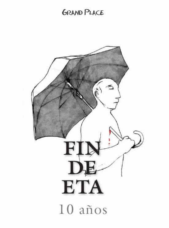 Fin de Eta: 10 Años