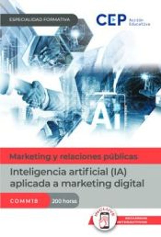 Manual. Inteligencia Artificial Aplicada a Marketing Dig