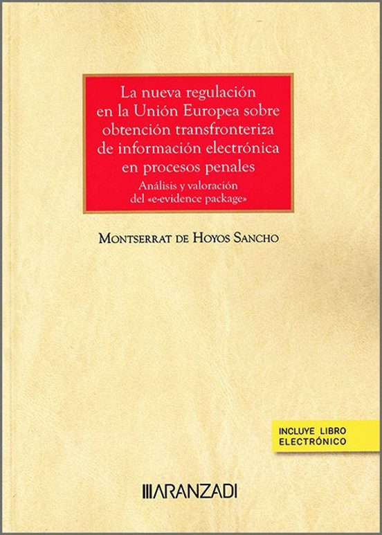 Nueva Regulación En La Unión Europea Sobre Obtención Transfr De Inform