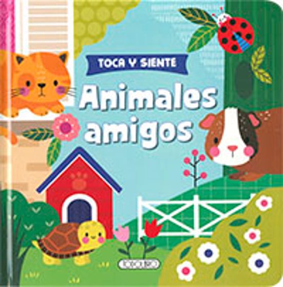 Toca Y Siente Animales Amigos