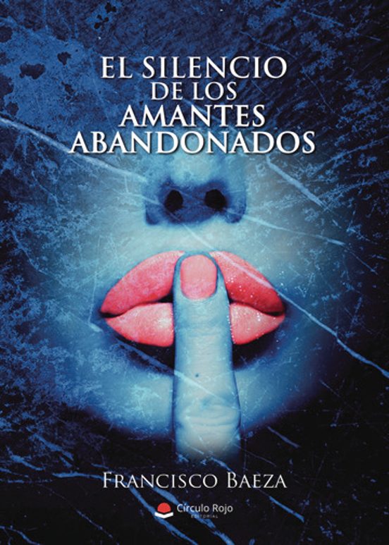 El Silencio De Los Amantes Abandonados