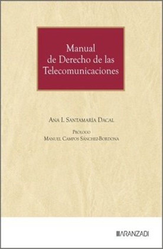 Manual De Derecho De Las Telecomunicaciones