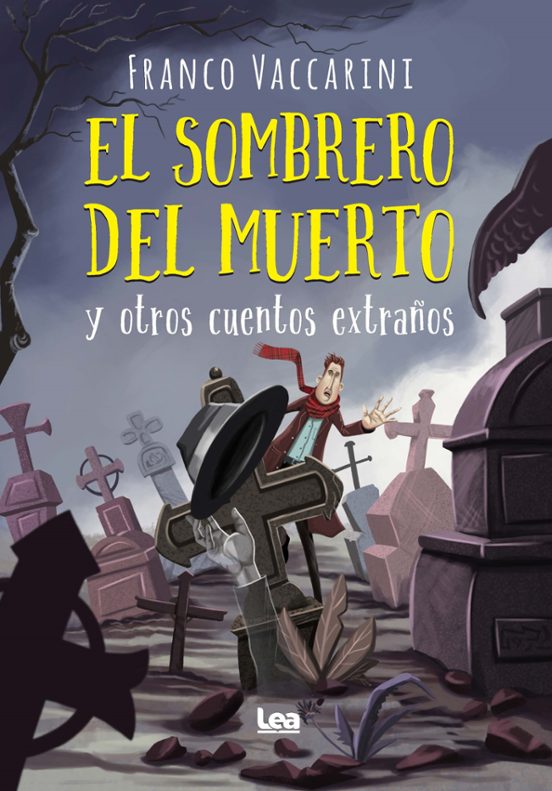 El Sombrero Del Muerto Y Otros Cuentos Extraños